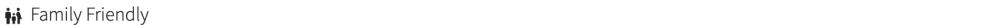 Icon of two people with text 'Family Friendly'