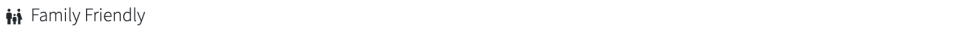 Family Friendly icon with two stylized people next to text.