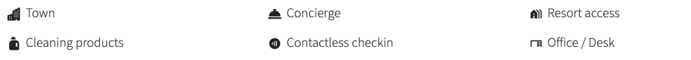 Icons with text: Town, Concierge, Resort access, Cleaning products, Contactless checkin, Office/Desk.