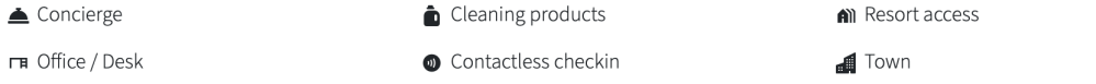 Icons with labels: Concierge, Cleaning products, Resort access, Office/Desk, Contactless checkin, Town.