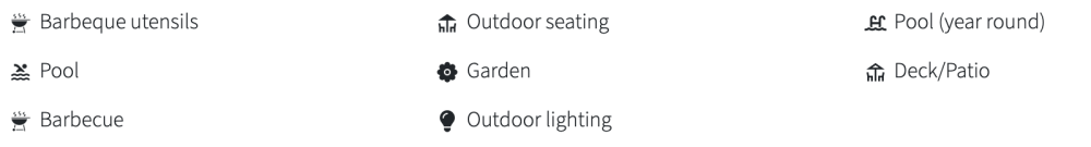 Icons for barbeque utensils, pool, barbecue, outdoor seating, garden, outdoor lighting, pool (year round), deck/patio.
